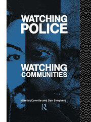 Watching Police, Watching Communities book cover