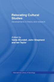 Relocating Cultural Studies: Developments in Theory and Research book cover