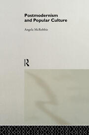 Postmodernism and Popular Culture book cover