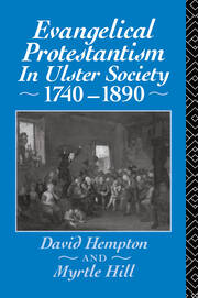 Evangelical Protestantism in Ulster Society 1740-1890 book cover