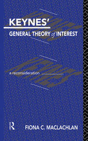 Keynes' General Theory of Interest: A Reconsideration book cover