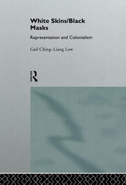 White Skins/Black Masks: Representation and Colonialism book cover