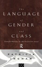 Language of Gender and Class: Transformation in the Victorian Novel book cover