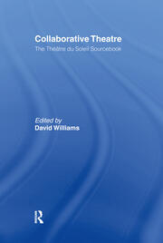 Collaborative Theatre: Le Theatre du Soleil book cover