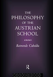 The Philosophy of the Austrian School book cover