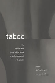 Taboo: Sex, Identity and Erotic Subjectivity in Anthropological Fieldwork book cover