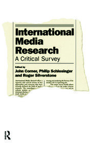 International Media Research: A Critical Survey book cover