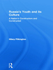 Russia's Youth and its Culture: A Nation's Constructors and Constructed book cover