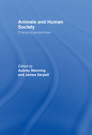 Animals and Human Society: Changing Perspectives book cover