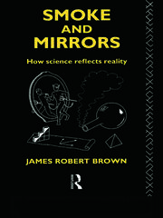 Smoke and Mirrors: How Science Reflects Reality book cover