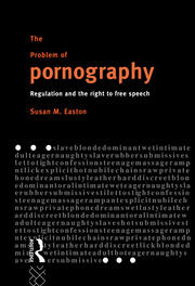 The Problem of Pornography: Regulation and the Right to Free Speech book cover