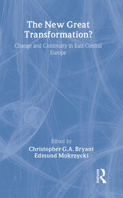 The New Great Transformation?: Change and Continuity in East-Central Europe book cover