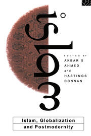 Islam, Globalization and Postmodernity book cover
