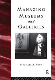 Managing Museums and Galleries book cover