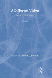 A Different Vision: Race and Public Policy, Volume 2 book cover