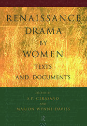 Renaissance Drama by Women: Texts and Documents book cover