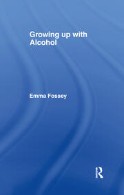 Growing up with Alcohol book cover