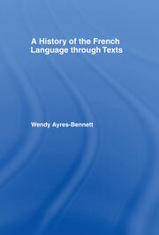 A History of the French Language Through Texts book cover