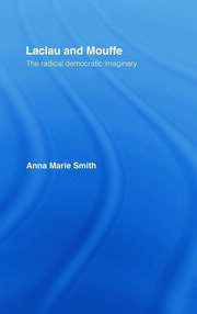 Laclau and Mouffe: The Radical Democratic Imaginary book cover