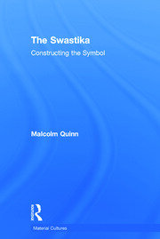 The Swastika: Constructing the Symbol book cover