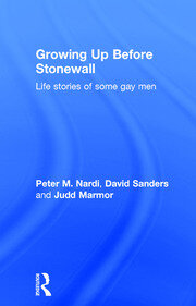 Growing Up Before Stonewall: Life Stories Of Some Gay Men book cover