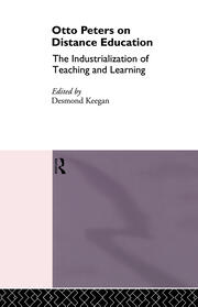 Otto Peters on Distance Education: The Industrialization of Teaching and Learning book cover
