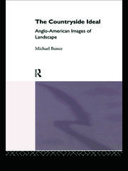The Countryside Ideal: Anglo-American Images of Landscape book cover