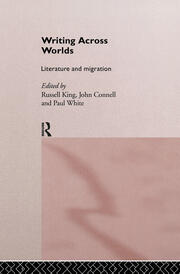 Writing Across Worlds: Literature and Migration book cover