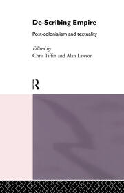 De-Scribing Empire: Post-Colonialism and Textuality book cover