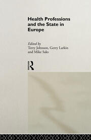 Health Professions and the State in Europe book cover
