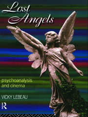 Lost Angels: Psychoanalysis and Cinema book cover