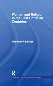 Women and Religion in the First Christian Centuries book cover
