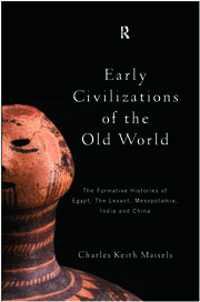 Early Civilizations of the Old World: The Formative Histories of Egypt, The Levant, Mesopotamia, India and China book cover