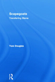 Scapegoats: Transferring Blame book cover