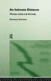 An Intimate Distance: Women, Artists and the Body book cover