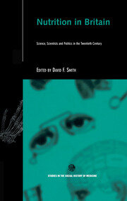 Nutrition in Britain: Science, Scientists and Politics in the Twentieth Century book cover
