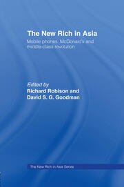 The New Rich in Asia: Mobile Phones, McDonald's and Middle Class Revolution book cover