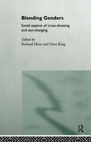 Blending Genders: Social Aspects of Cross-Dressing and Sex Changing book cover