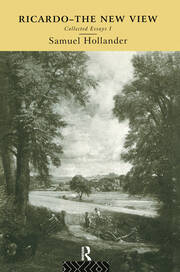 Ricardo - The New View: Collected Essays I book cover