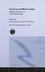 Ceremony and Ritual in Japan: Religious Practices in an Industrialized Society book cover