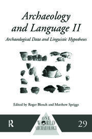 Archaeology and Language II: Archaeological Data and Linguistic Hypotheses book cover