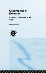 Geographies of Exclusion: Society and Difference in the West book cover