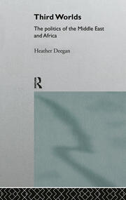 Third Worlds: Politics in the Middle East and Africa book cover