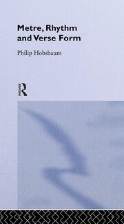 Metre, Rhythm and Verse Form book cover