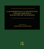 Lauderdale's Notes on Adam Smith's Wealth of Nations book cover