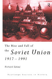 The Rise and Fall of the Soviet Union book cover