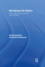 Remaking the Nation: Identity and Politics in Latin America book cover