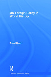 US Foreign Policy in World History book cover