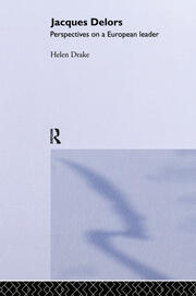 Jacques Delors: Perspectives on a European Leader book cover