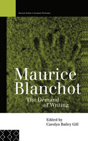 Maurice Blanchot: The Demand of Writing book cover